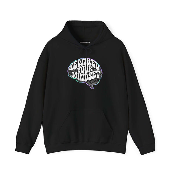 Rewired Your Mindset Hoodie