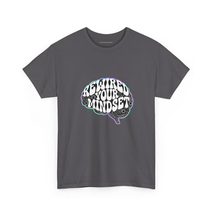 Rewired Your Mindset Tee
