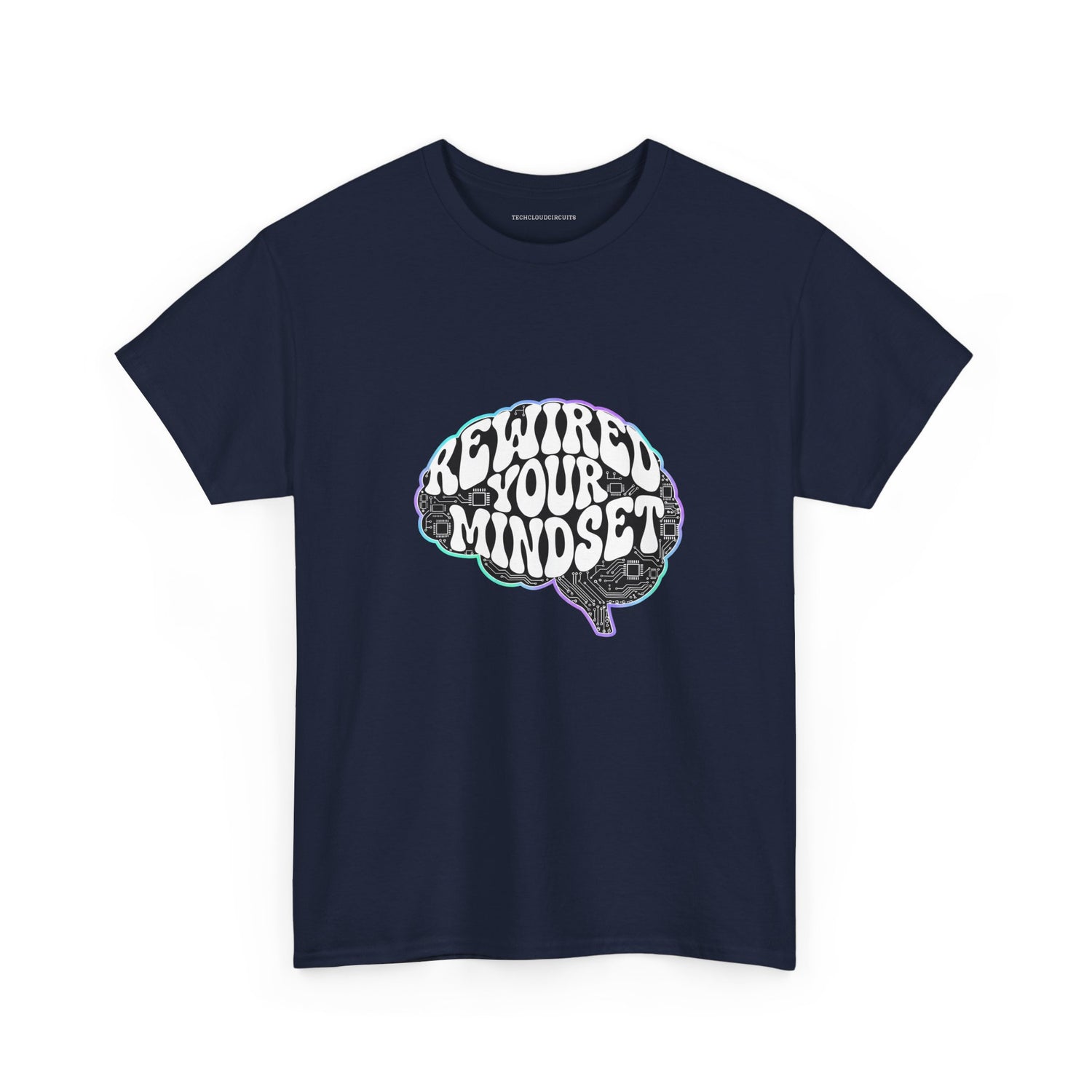 Rewired Your Mindset Tee